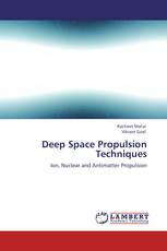 Deep Space Propulsion Techniques