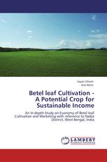 Betel leaf Cultivation -  A Potential Crop for Sustainable Income