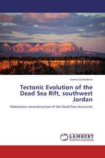 Tectonic Evolution of the Dead Sea Rift, southwest Jordan