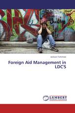Foreign Aid Management in LDC'S