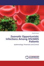 Zoonotic Opportunistic Infections Among HIV/AIDS Patients