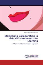 Monitoring Collaboration in Virtual Environments for Learning