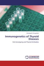 Immunogenetics of Thyroid Diseases