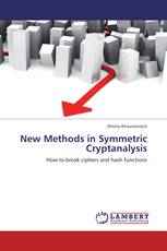 New Methods in Symmetric Cryptanalysis