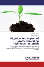 Adoption and Impact of Water Harvesting Techniques in Jordan