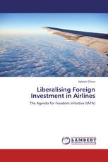 Liberalising Foreign Investment in Airlines