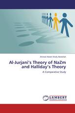 Al-Jurjani’s Theory of NaZm and Halliday’s Theory