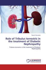 Role of Tribulus terrestris in the treatment of Diabetic Nephropathy