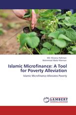 Islamic Microfinance: A Tool for Poverty Alleviation