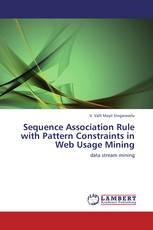 Sequence Association Rule with Pattern Constraints in Web Usage Mining