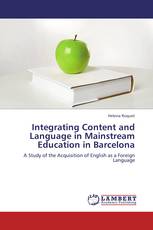 Integrating Content and Language in Mainstream Education in Barcelona