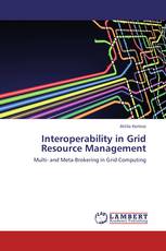 Interoperability in Grid Resource Management