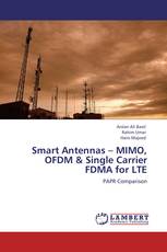 Smart Antennas – MIMO, OFDM & Single Carrier FDMA for LTE