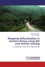 Mapping deforestation in western Kenya using GIS and remote sensing