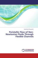 Peristaltic Flow of Non-Newtonian Fluids Through Flexible Channels