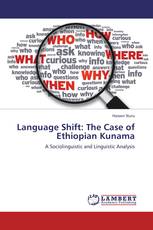 Language Shift: The Case of Ethiopian Kunama