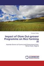 Impact of Olam Out-grower Programme on Rice Farming in
