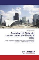 Evolution of State aid control under the financial crisis