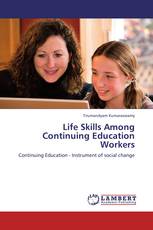 Life Skills Among Continuing Education Workers