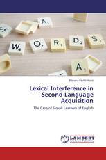 Lexical Interference in Second Language Acquisition