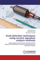 Fault detection techniques using current signature analysis methods