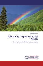 Advanced Topics on River Study