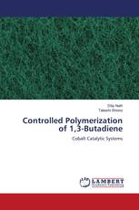 Controlled Polymerization of 1,3-Butadiene