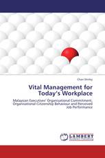 Vital Management for Today’s Workplace