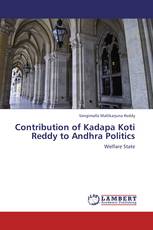 Contribution of Kadapa Koti Reddy to Andhra Politics