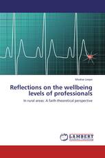 Reflections on the wellbeing levels of professionals