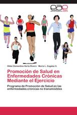 Promoción de Salud en Enfermedades Crónicas Mediante el Ejercicio