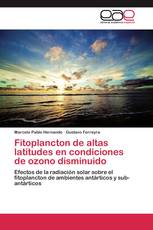 Fitoplancton de altas latitudes en condiciones de ozono disminuido