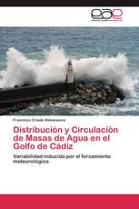 Distribución y Circulación de Masas de Agua en el Golfo de Cádiz