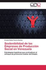 Sostenibilidad de las Empresas de Producción Social en Venezuela