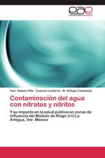 Contaminación del agua con nitratos y nitritos