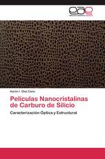 Películas Nanocristalinas de Carburo de Silicio