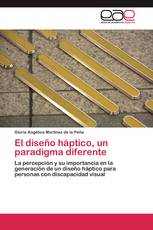 El diseño háptico, un paradigma diferente