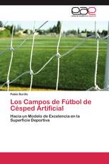 Los Campos de Fútbol de Césped Artificial