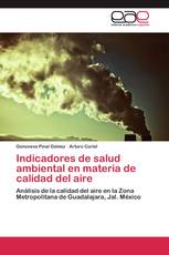 Indicadores de salud ambiental en materia de calidad del aire