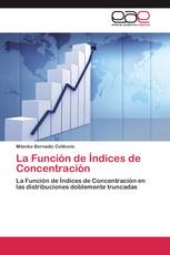 La Función de Índices de Concentración