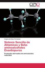 Síntesis Sencilla de Alilaminas y Beta-aminoalcoholes Enantiopuros