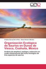 Organización Ecológica de Saurios en Dunas de Viesca, Coahuila, México