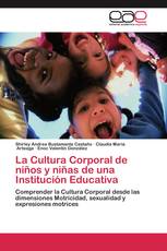 La Cultura Corporal de niños y niñas de una Institución Educativa