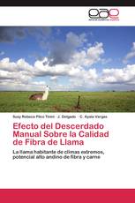 Efecto del Descerdado Manual Sobre la Calidad de Fibra de Llama