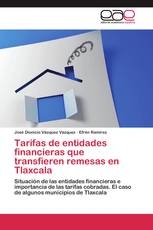 Tarifas de entidades financieras que transfieren remesas en Tlaxcala