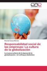 Responsabilidad social de las empresas: La cultura de la globalización