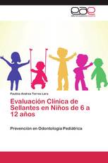 Evaluación Clínica de Sellantes en Niños de 6 a 12 años