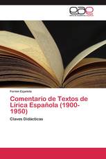 Comentario de Textos de Lírica Española (1900-1950)