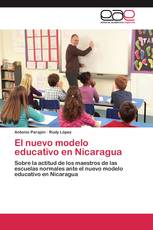 El nuevo modelo educativo en Nicaragua