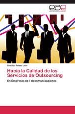 Hacia la Calidad de los Servicios de Outsourcing